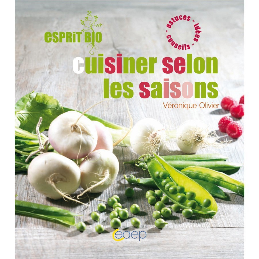 Livre de cuisine - Cuisiner selon les saisons (SAEP 8300)