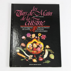 Livre les Tours de main de la cuisine