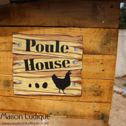 Panneau déco pour poulailler Poule House