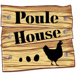 Panneau déco pour poulailler Poule House